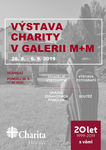 CHARITNÍ VÝSTAVA V M+M - PLAKÁT